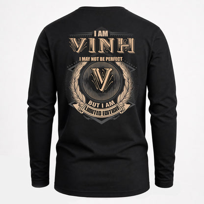 VINH 2K-101–Personalized Name Quote Apparel “I Am NAME May Not Be Perfect But I Am Limited Edition”