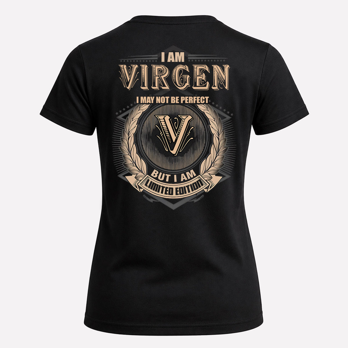 VIRGEN 2K-101–Personalized Name Quote Apparel “I Am NAME May Not Be Perfect But I Am Limited Edition”