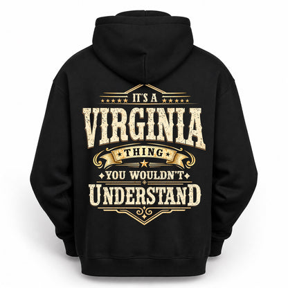 VIRGINIA HH-F003–Personalized Name Quote Apparel “It’s an NAME Thing You Wouldn’t Understand”