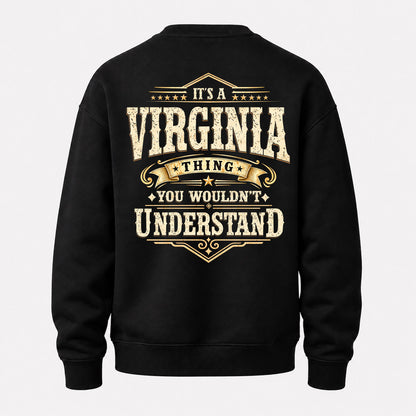 VIRGINIA HH-F003–Personalized Name Quote Apparel “It’s an NAME Thing You Wouldn’t Understand”