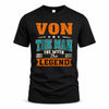 VON HH F007 The Man The Myth The Legend Personalized Shirt – Gift for Men