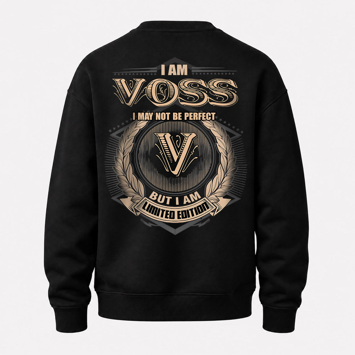 VOSS 2K-101–Personalized Name Quote Apparel “I Am NAME May Not Be Perfect But I Am Limited Edition”