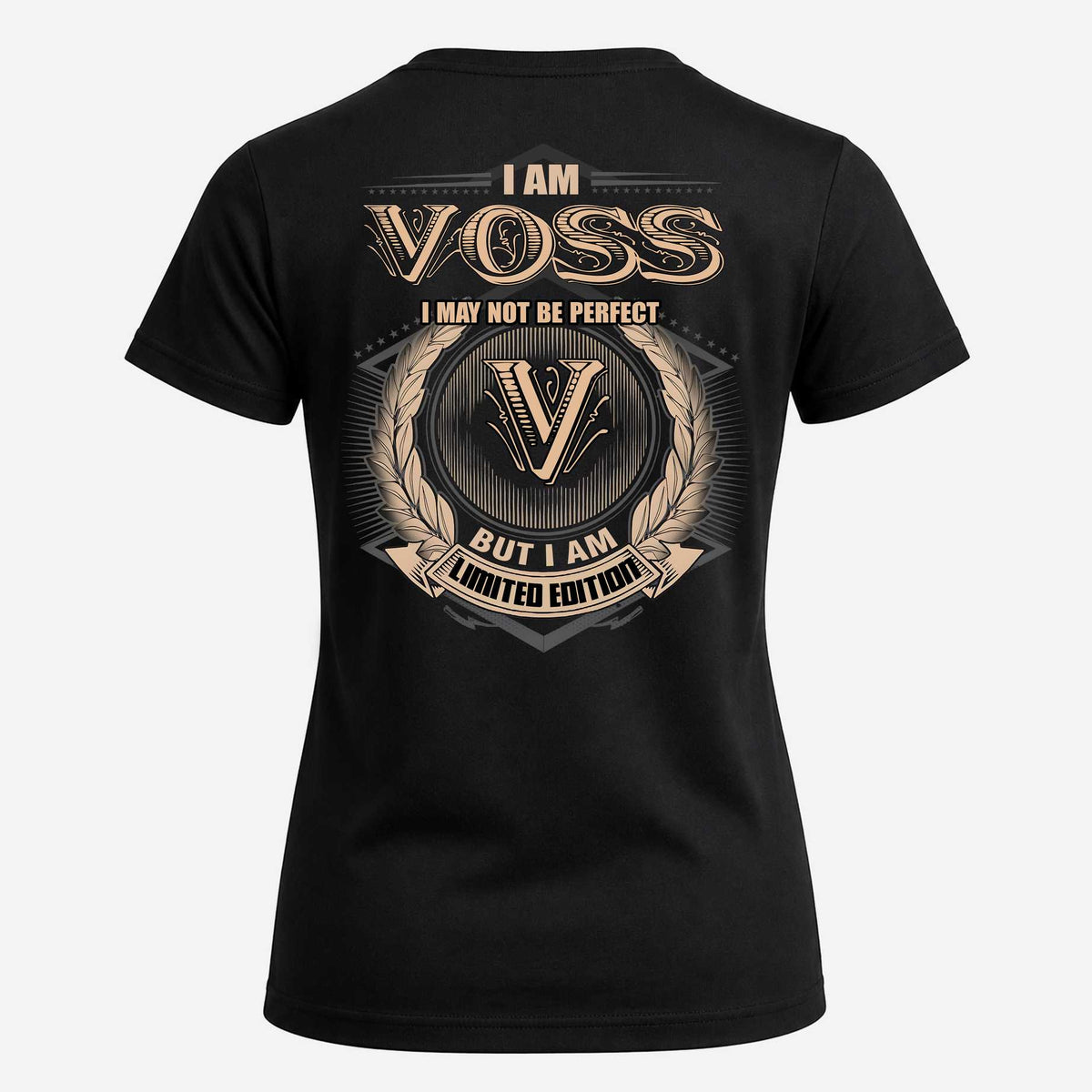 VOSS 2K-101–Personalized Name Quote Apparel “I Am NAME May Not Be Perfect But I Am Limited Edition”