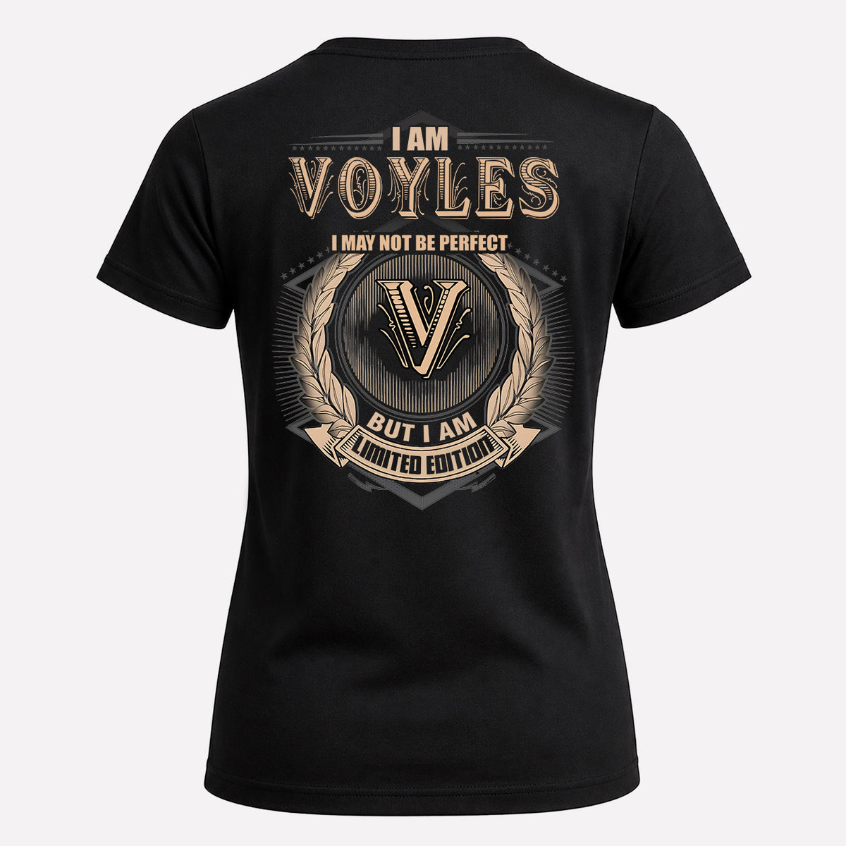 VOYLES 2K-101–Personalized Name Quote Apparel “I Am NAME May Not Be Perfect But I Am Limited Edition”