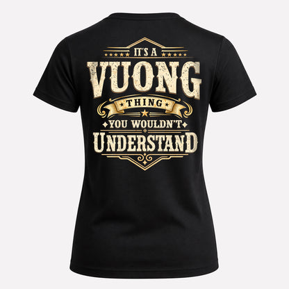 VUONG HH-F003–Personalized Name Quote Apparel “It’s an NAME Thing You Wouldn’t Understand”