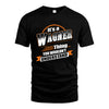 WAGNER HH88-K2-107–Personalized Name Quote Apparel “It’s a/an NAME Thing You Wouldn’t Understand”