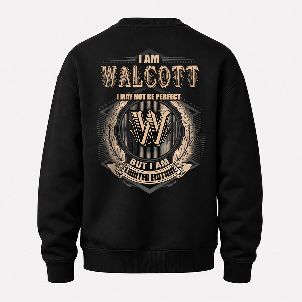 WALCOTT 2K-101–Personalized Name Quote Apparel “I Am NAME May Not Be Perfect But I Am Limited Edition”