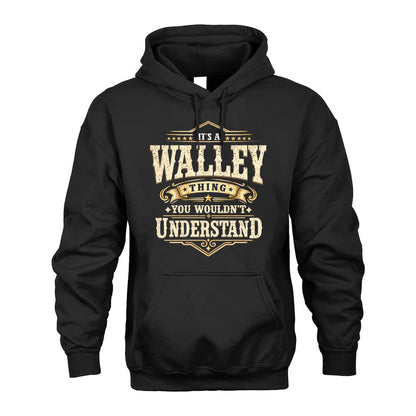 WALLEY HH-F009–Personalized Name Quote Apparel “It’s an NAME Thing You Wouldn’t Understand”