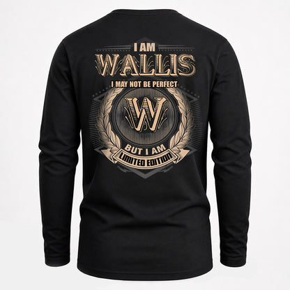 WALLIS 2K-101–Personalized Name Quote Apparel “I Am NAME May Not Be Perfect But I Am Limited Edition”