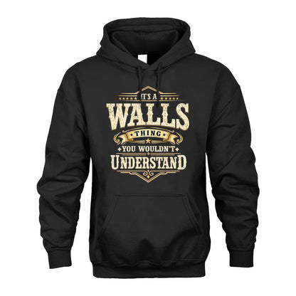 WALLS HH-F009–Personalized Name Quote Apparel “It’s an NAME Thing You Wouldn’t Understand”