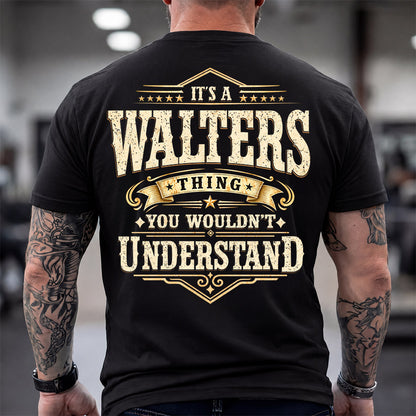 WALTERS HH-F003–Personalized Name Quote Apparel “It’s an NAME Thing You Wouldn’t Understand”