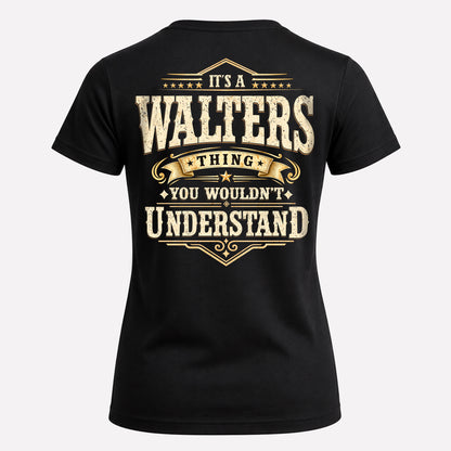 WALTERS HH-F003–Personalized Name Quote Apparel “It’s an NAME Thing You Wouldn’t Understand”