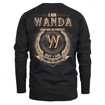 WANDA 2K-101–Personalized Name Quote Apparel “I Am NAME May Not Be Perfect But I Am Limited Edition”