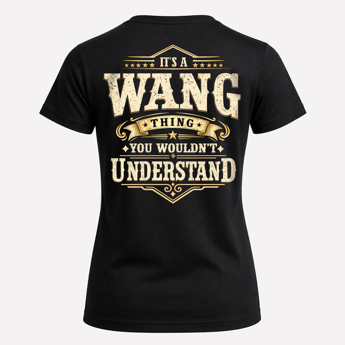 WANG HH-F003–Personalized Name Quote Apparel “It’s an NAME Thing You Wouldn’t Understand”