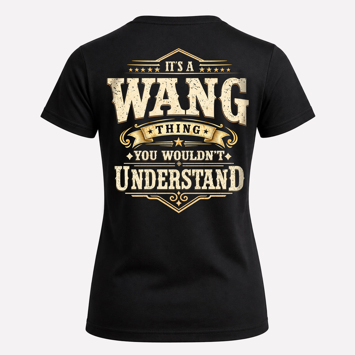 WANG HH-F003–Personalized Name Quote Apparel “It’s an NAME Thing You Wouldn’t Understand”