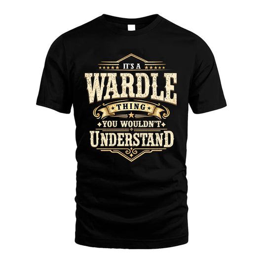 WARDLE HH-F009–Personalized Name Quote Apparel “It’s an NAME Thing You Wouldn’t Understand”