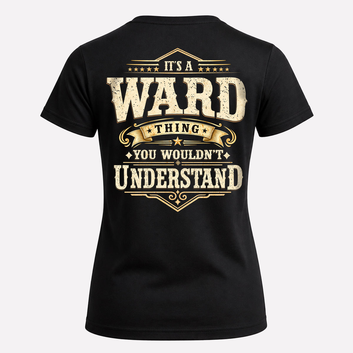 WARD HH-F003–Personalized Name Quote Apparel “It’s an NAME Thing You Wouldn’t Understand”