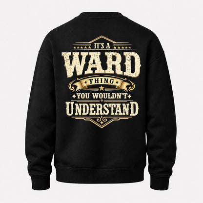 WARD HH-F003–Personalized Name Quote Apparel “It’s an NAME Thing You Wouldn’t Understand”