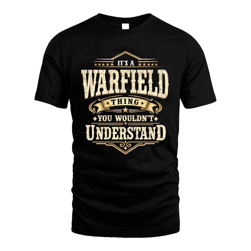 WARFIELD HH-F009–Personalized Name Quote Apparel “It’s an NAME Thing You Wouldn’t Understand”