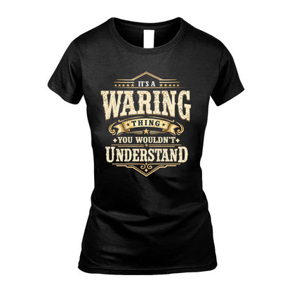 WARING HH-F009–Personalized Name Quote Apparel “It’s an NAME Thing You Wouldn’t Understand”