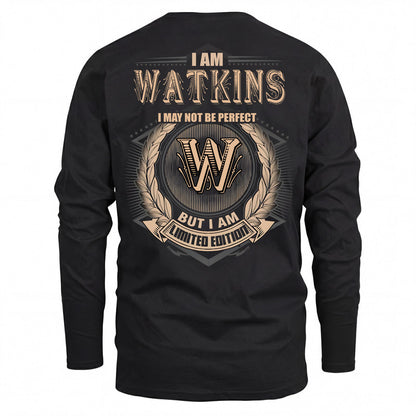 WATKINS 2K-101–Personalized Name Quote Apparel “I Am NAME May Not Be Perfect But I Am Limited Edition”