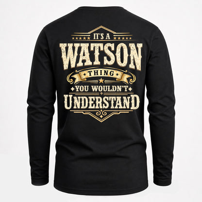 WATSON HH-F003–Personalized Name Quote Apparel “It’s an NAME Thing You Wouldn’t Understand”