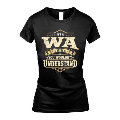 WA HH-F009–Personalized Name Quote Apparel “It’s an NAME Thing You Wouldn’t Understand”