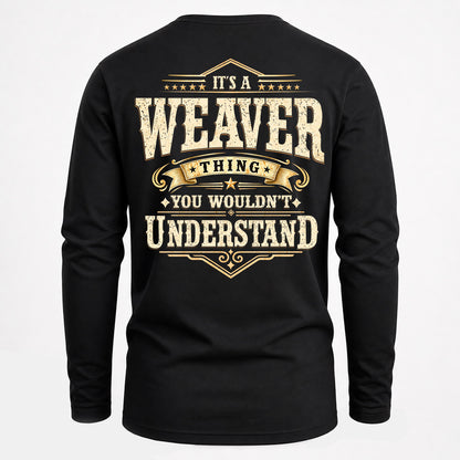WEAVER HH-F003–Personalized Name Quote Apparel “It’s an NAME Thing You Wouldn’t Understand”
