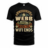 WEBB TT898-K6-229 – Personalized Funny Camping Quote Apparel “The Adventure Begins When The WiFi Ends”