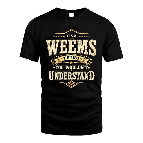 WEEMS HH-F009–Personalized Name Quote Apparel “It’s an NAME Thing You Wouldn’t Understand”