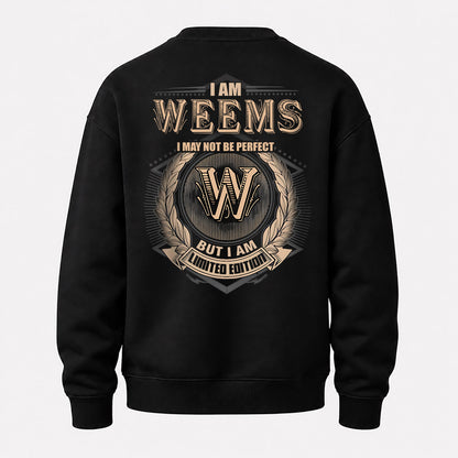 WEEMS 2K-101–Personalized Name Quote Apparel “I Am NAME May Not Be Perfect But I Am Limited Edition”