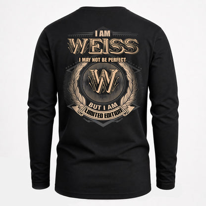 WEISS 2K-101–Personalized Name Quote Apparel “I Am NAME May Not Be Perfect But I Am Limited Edition”