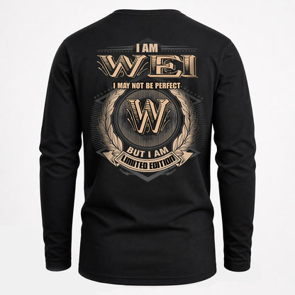 WEI 2K-101–Personalized Name Quote Apparel “I Am NAME May Not Be Perfect But I Am Limited Edition”