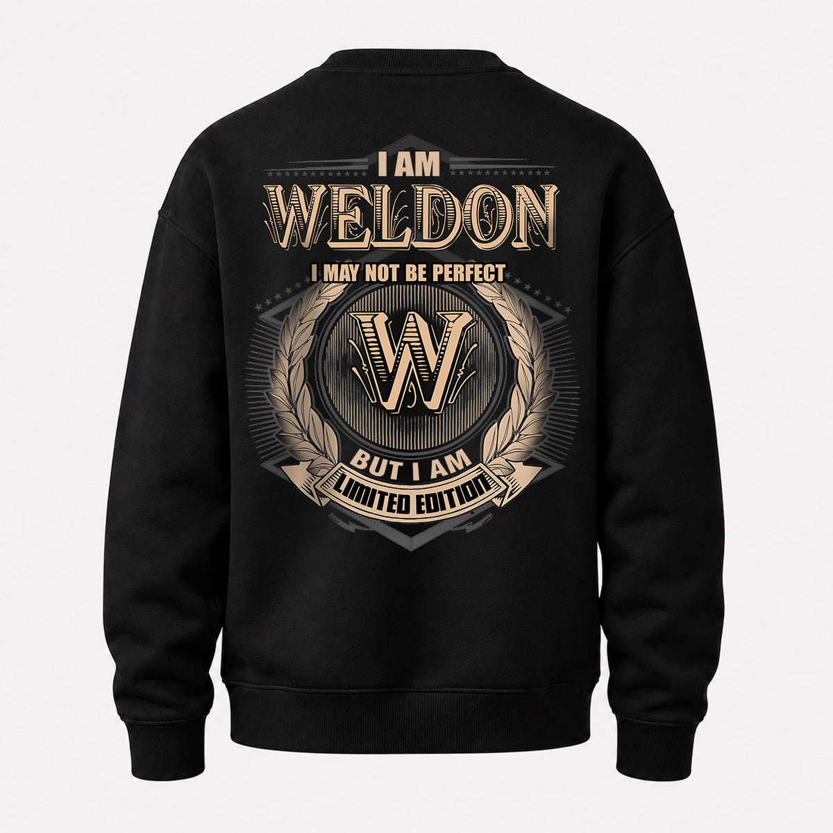 WELDON 2K-101–Personalized Name Quote Apparel “I Am NAME May Not Be Perfect But I Am Limited Edition”