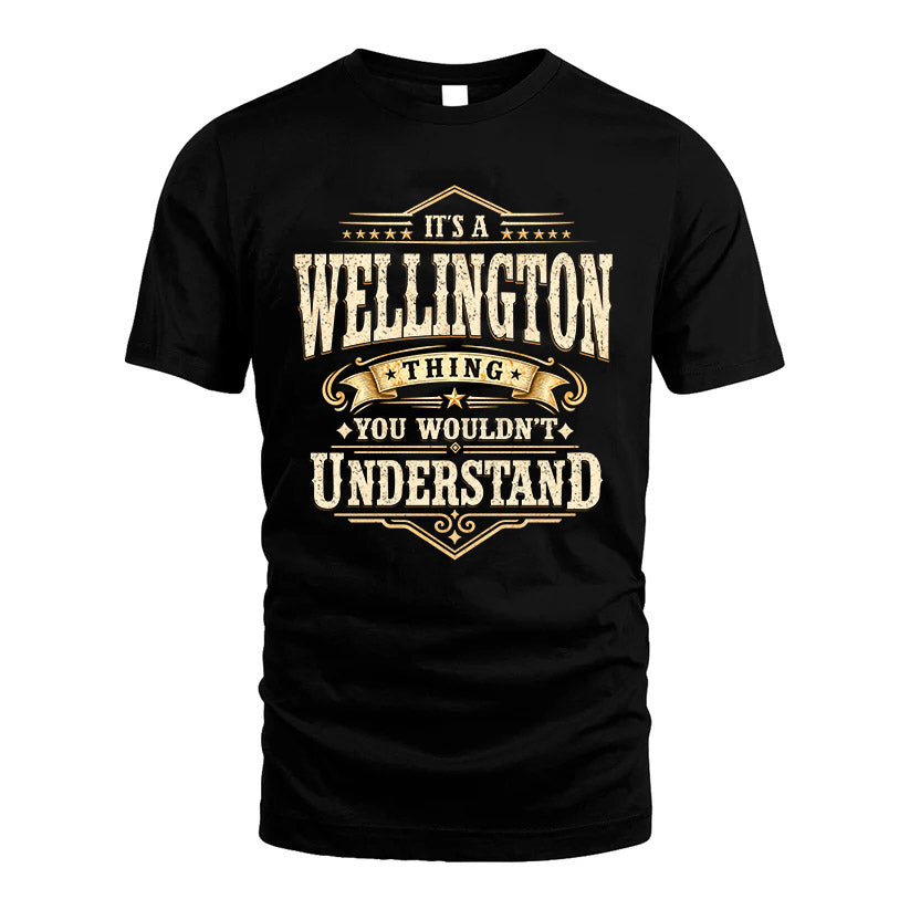 WELLINGTON HH-F009–Personalized Name Quote Apparel “It’s an NAME Thing You Wouldn’t Understand”
