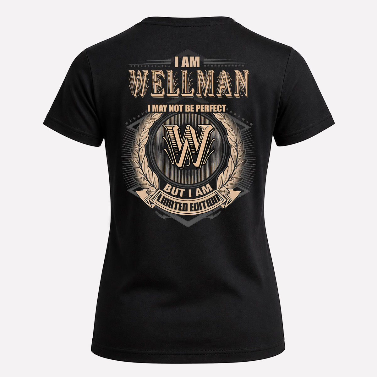 WELLMAN 2K-101–Personalized Name Quote Apparel “I Am NAME May Not Be Perfect But I Am Limited Edition”