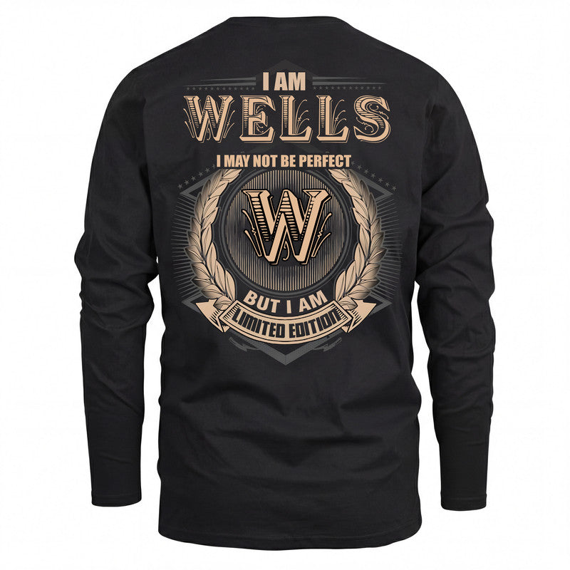 WELLS 2K-101–Personalized Name Quote Apparel “I Am NAME May Not Be Perfect But I Am Limited Edition”