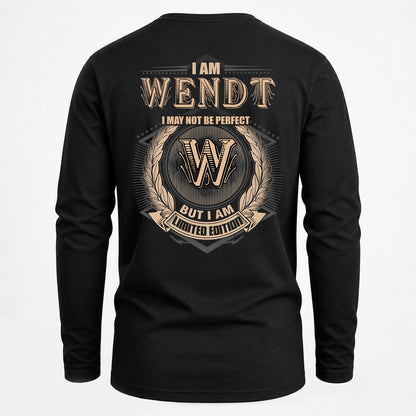 WENDT 2K-101–Personalized Name Quote Apparel “I Am NAME May Not Be Perfect But I Am Limited Edition”
