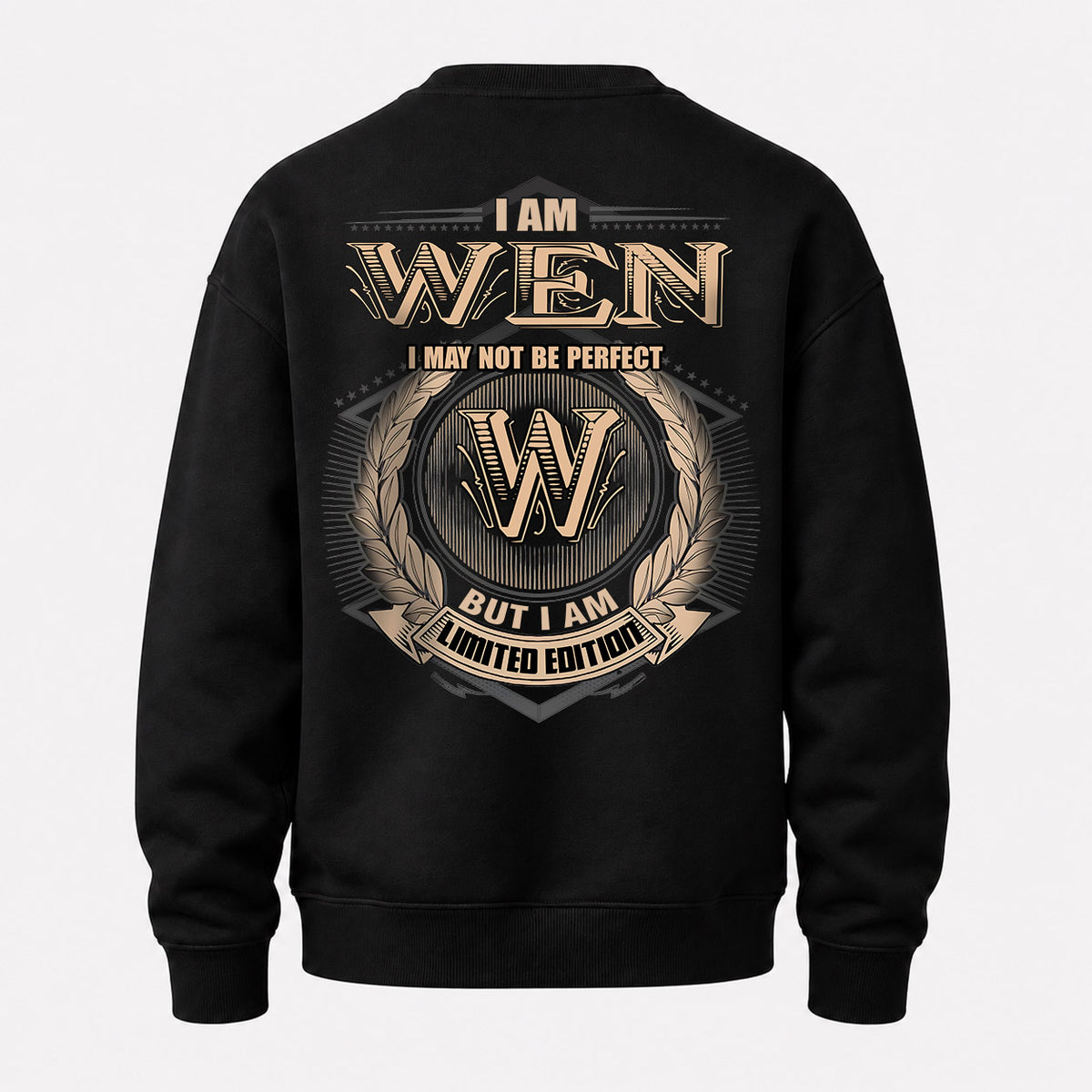 WEN 2K-101–Personalized Name Quote Apparel “I Am NAME May Not Be Perfect But I Am Limited Edition”