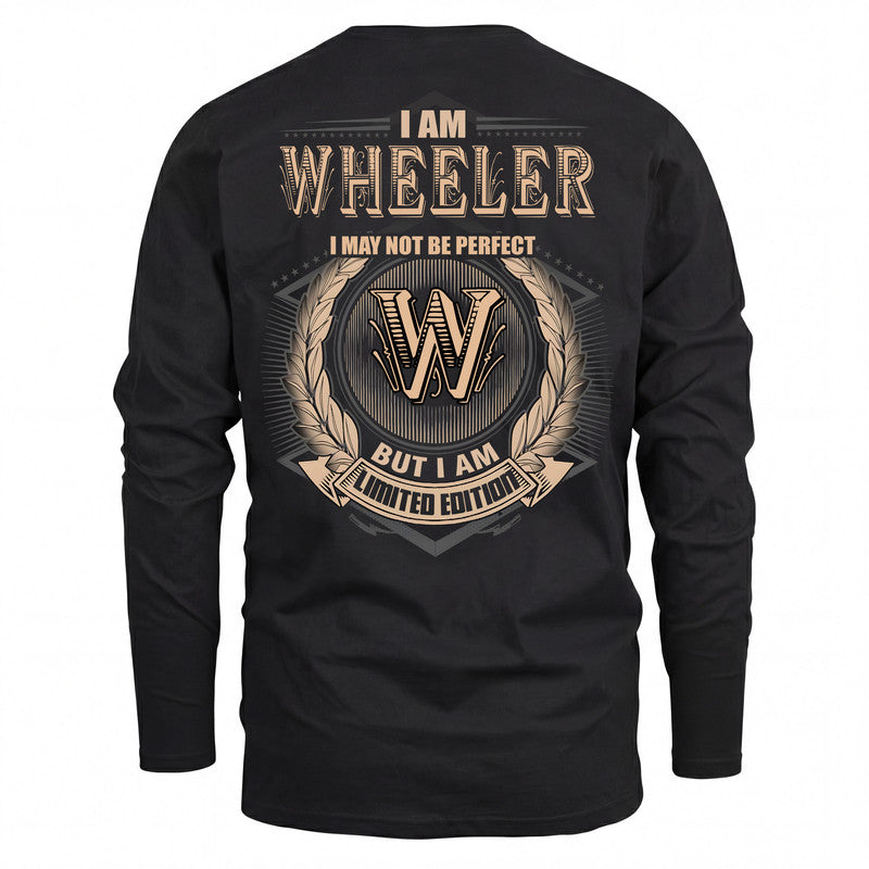 WHEELER 2K-101–Personalized Name Quote Apparel “I Am NAME May Not Be Perfect But I Am Limited Edition”