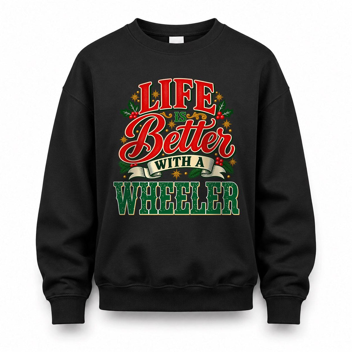 WHEELER HH-F011 Personalized Name Christmas Shirt – “Life Is Better With a Custom Name” Funny Christmas Gift, Custom Holiday Apparel