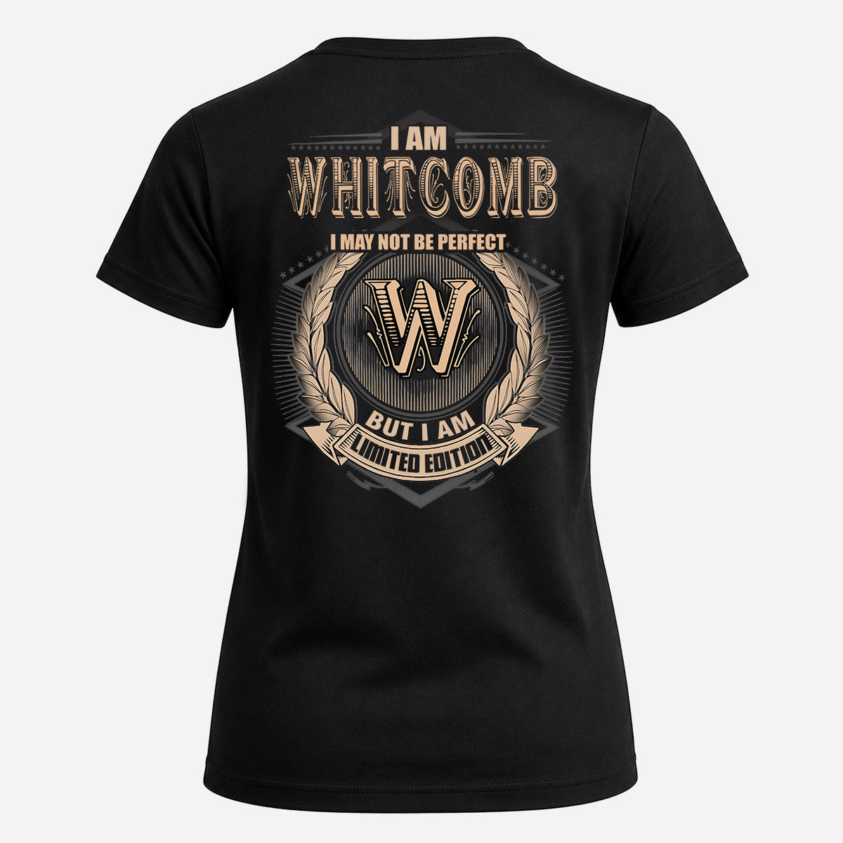 WHITCOMB 2K-101–Personalized Name Quote Apparel “I Am NAME May Not Be Perfect But I Am Limited Edition”