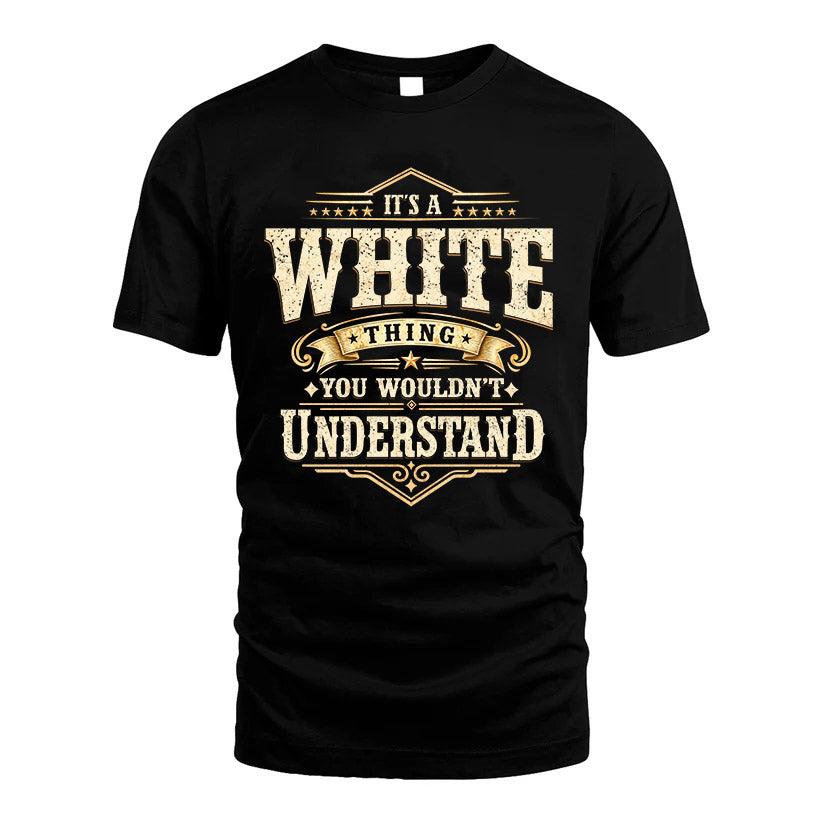 WHITE HH-F009–Personalized Name Quote Apparel “It’s an NAME Thing You Wouldn’t Understand”