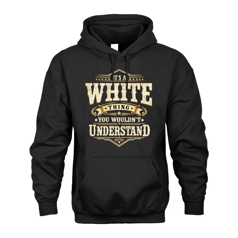 WHITE HH-F009–Personalized Name Quote Apparel “It’s an NAME Thing You Wouldn’t Understand”