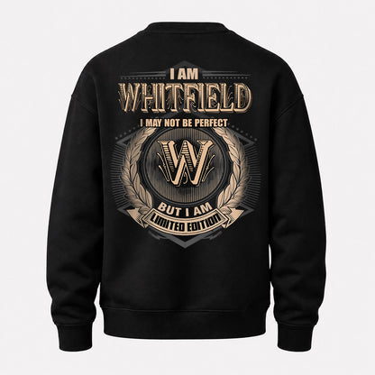WHITFIELD 2K-101–Personalized Name Quote Apparel “I Am NAME May Not Be Perfect But I Am Limited Edition”