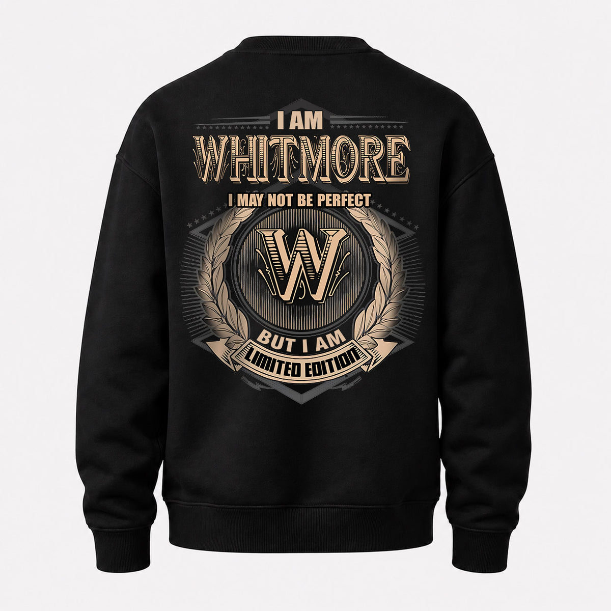 WHITMORE 2K-101–Personalized Name Quote Apparel “I Am NAME May Not Be Perfect But I Am Limited Edition”