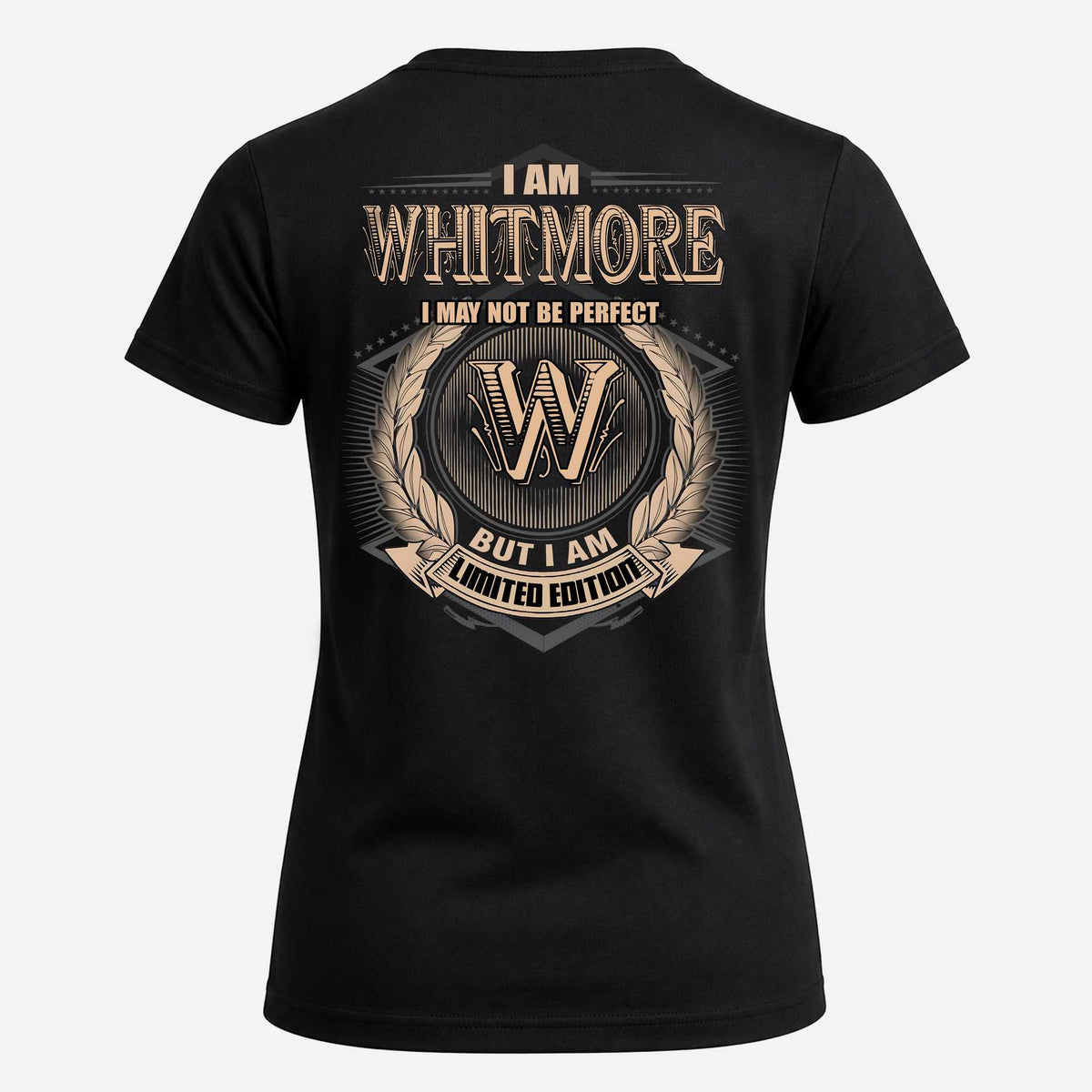WHITMORE 2K-101–Personalized Name Quote Apparel “I Am NAME May Not Be Perfect But I Am Limited Edition”