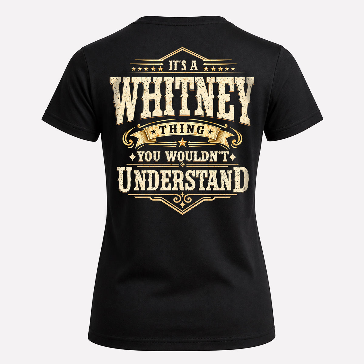 WHITNEY HH-F003–Personalized Name Quote Apparel “It’s an NAME Thing You Wouldn’t Understand”