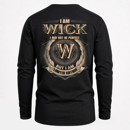 WICK 2K-101–Personalized Name Quote Apparel “I Am NAME May Not Be Perfect But I Am Limited Edition”