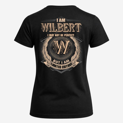 WILBERT 2K-101–Personalized Name Quote Apparel “I Am NAME May Not Be Perfect But I Am Limited Edition”
